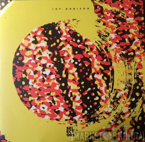Joy Orbison  - Selectors 004