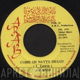 Joy White - Come On Natty Dread