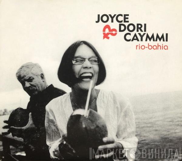 Joyce & Dori Caymmi  - Rio-Bahia