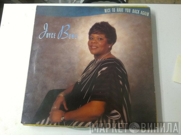 Joyce Bond - Nice To Have You Back Again