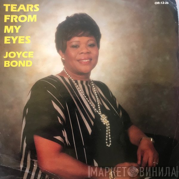 Joyce Bond - Tears From My Eyes