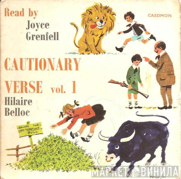 Joyce Grenfell, Hilaire Belloc - Cautionary Verse Of Hilaire Belloc Volume 1