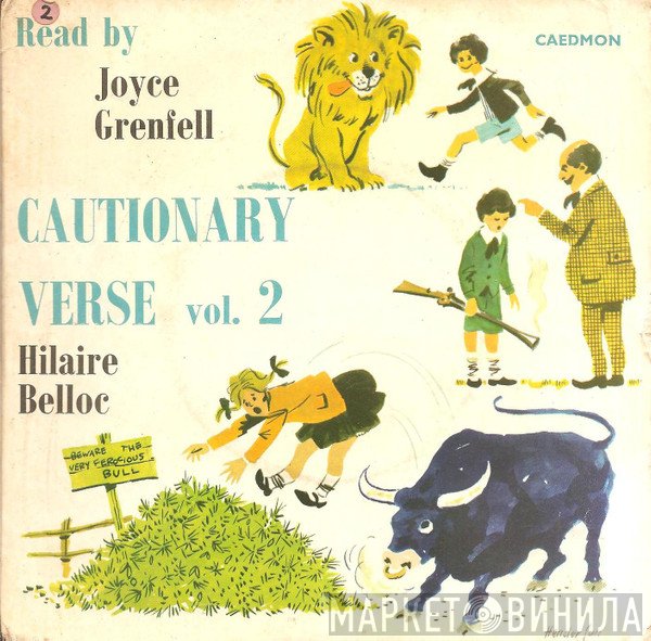 Joyce Grenfell, Hilaire Belloc - Cautionary Verse Of Hilaire Belloc Volume 2