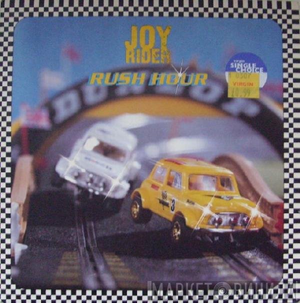 Joyrider  - Rush Hour