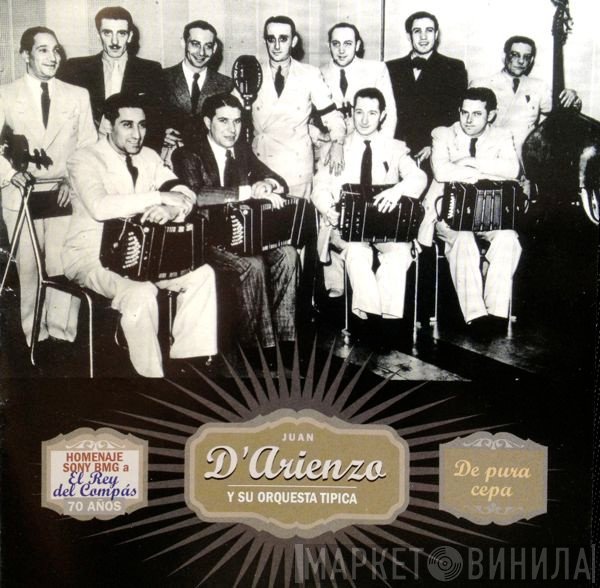 Juan D'Arienzo Y Su Orquesta Típica - De Pura Cepa (1935-1936)