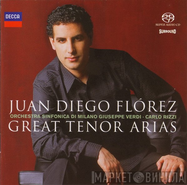 Juan Diego Florez, Orchestra Sinfonica Di Milano Giuseppe Verdi, Carlo Rizzi - Great Tenor Arias