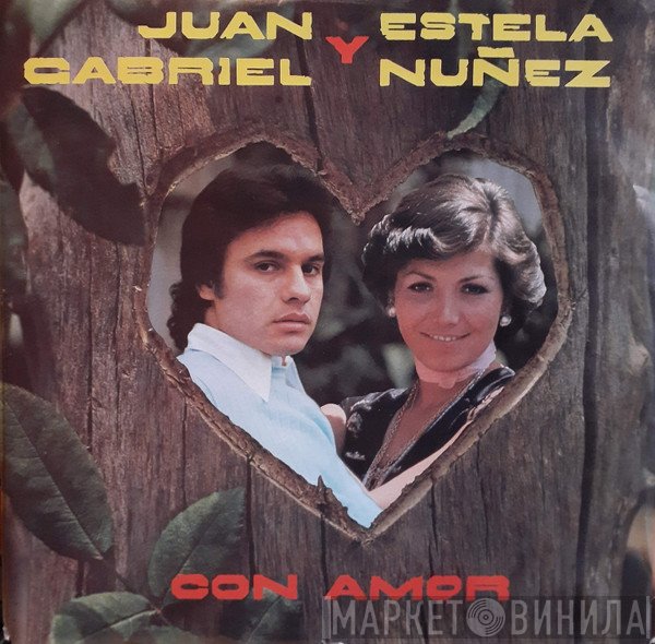 Juan Gabriel Y Estela Nuñez  - Con Amor