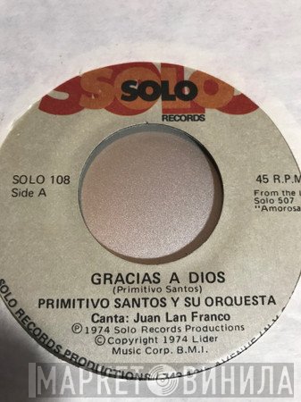 Juan Lan Franco, Primitivo Santos y Su Orquesta - Amorosa