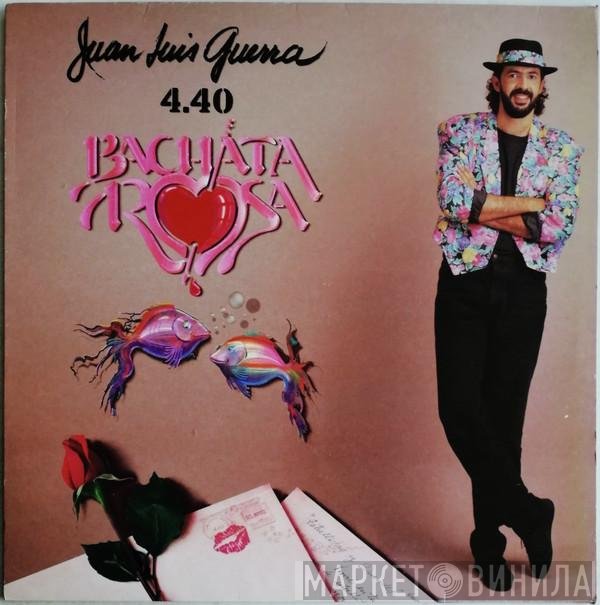 Juan Luis Guerra 4.40  - Bachata Rosa