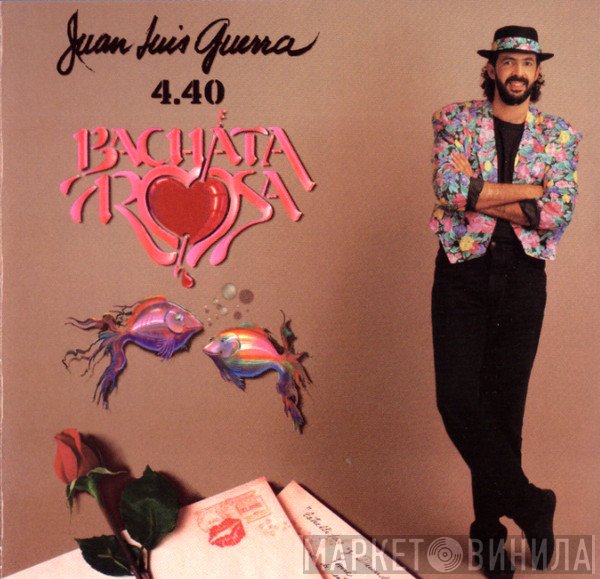Juan Luis Guerra 4.40  - Bachata Rosa