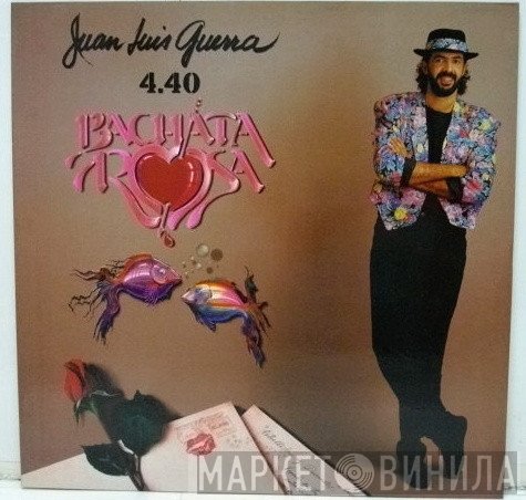 Juan Luis Guerra 4.40  - Bachata Rosa