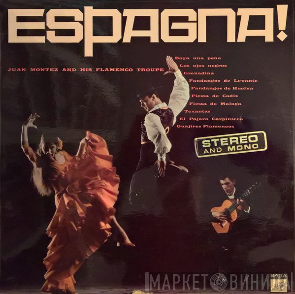 Juan Montez and his Flamenco troupe - Espagna!