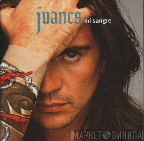 Juanes  - Mi Sangre