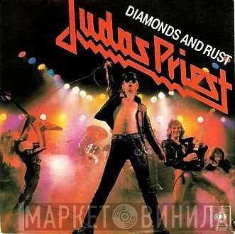 Judas Priest  - Diamonds And Rust