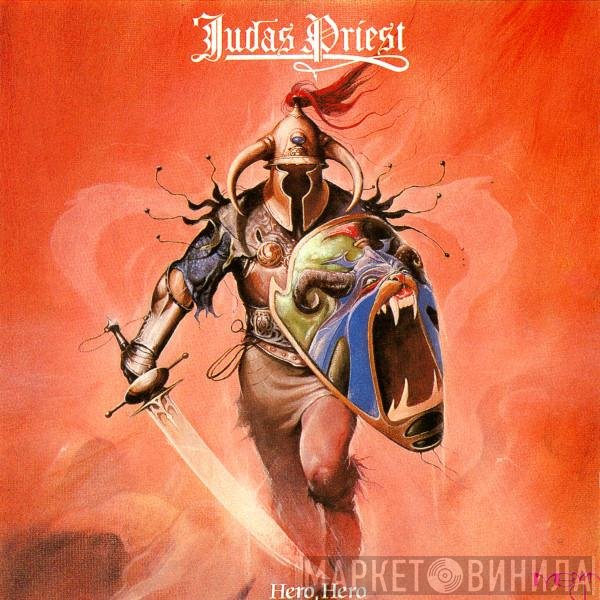 Judas Priest  - Hero, Hero