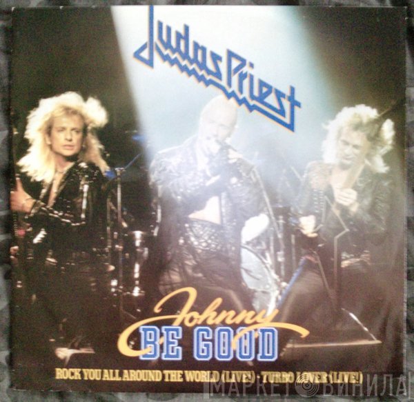 Judas Priest - Johnny Be Good