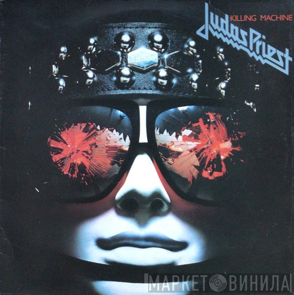Judas Priest  - Killing Machine