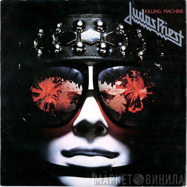 Judas Priest  - Killing Machine
