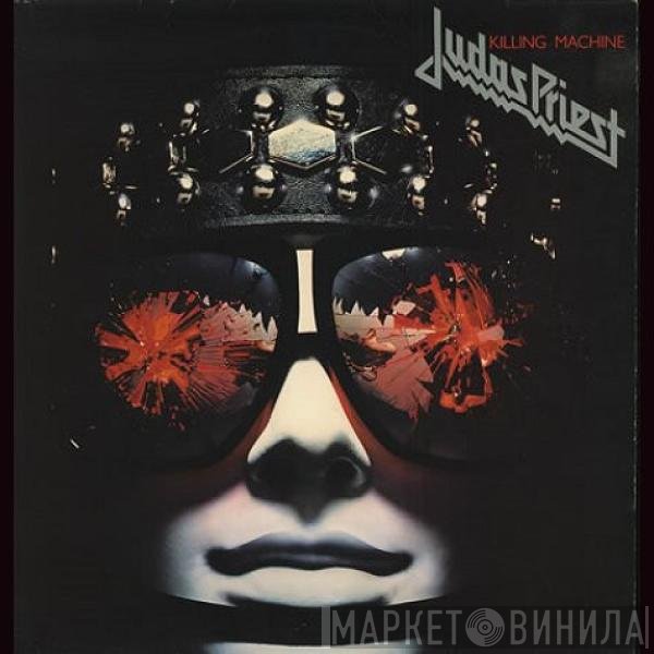 Judas Priest  - Killing Machine