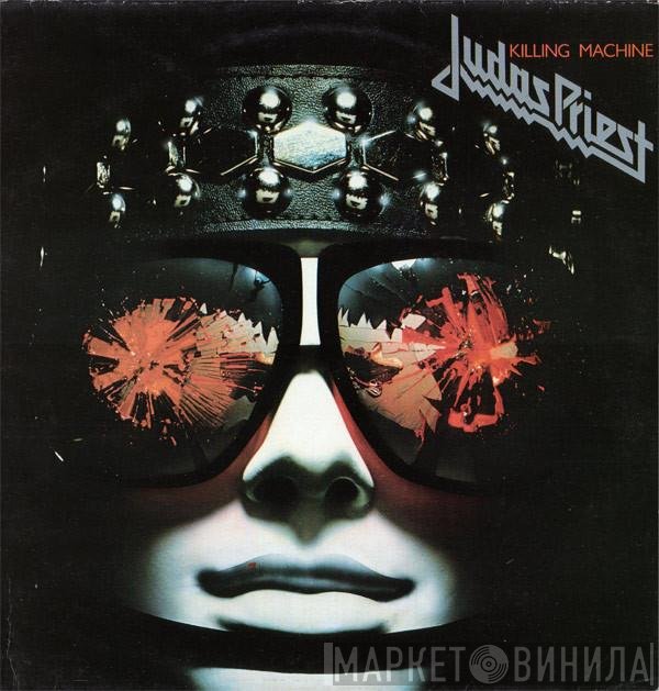 Judas Priest  - Killing Machine
