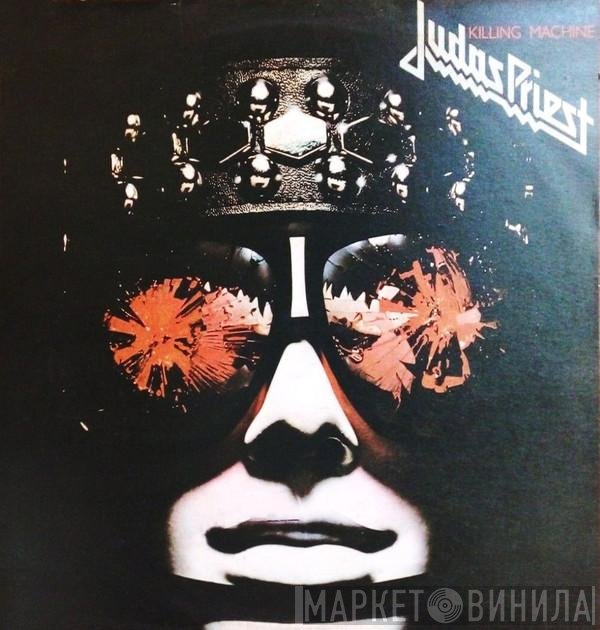 Judas Priest  - Killing Machine