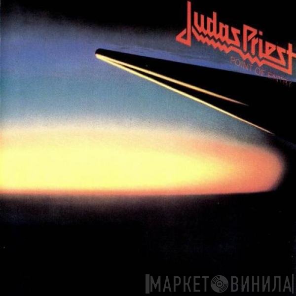 Judas Priest  - Point Of Entry