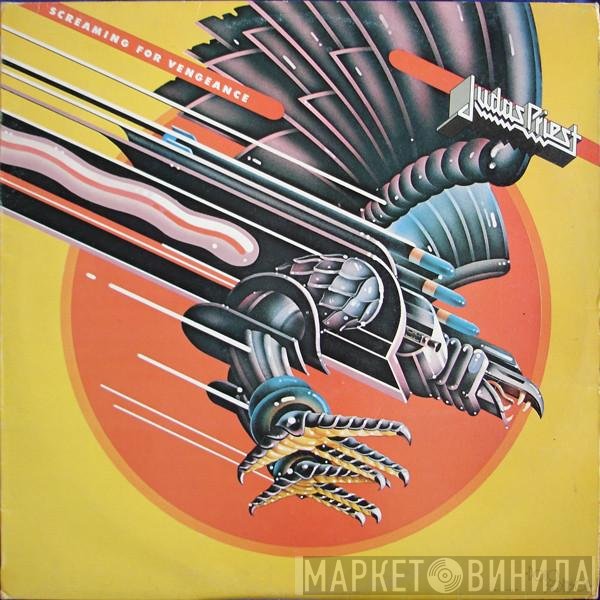 Judas Priest  - Screaming For Vengeance