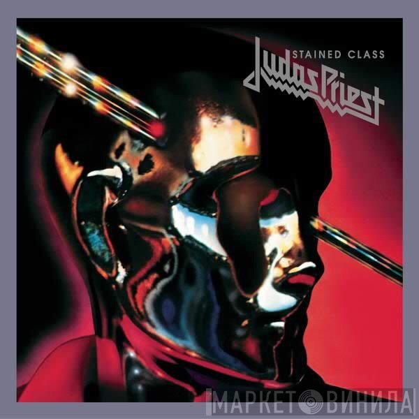 Judas Priest  - Stained Class