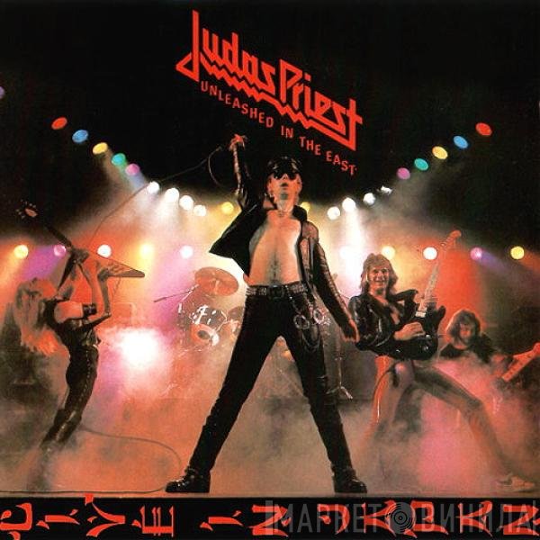 Judas Priest  - Unleashed In The East (Live In Japan)