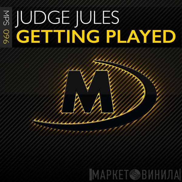 Judge Jules  - Getting Played