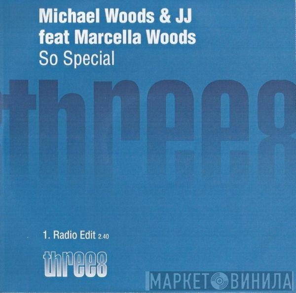 Judge Jules, Michael Woods, Marcella Woods - So Special