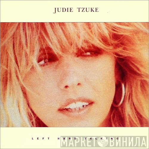 Judie Tzuke  - Left Hand Talking