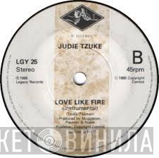 Judie Tzuke - Love Like Fire