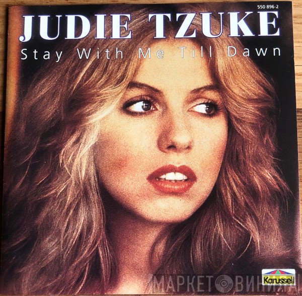 Judie Tzuke - Stay With Me Till Dawn