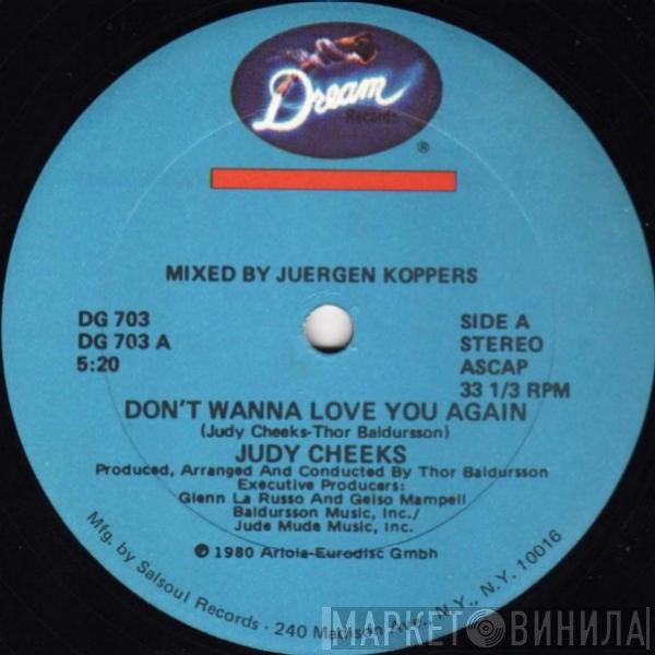 Judy Cheeks - Don't Wanna Love You Again