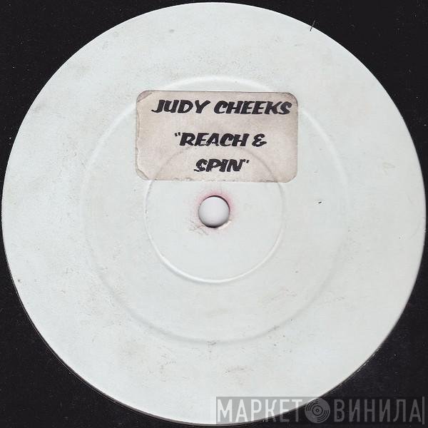 Judy Cheeks  - Reach & Spin