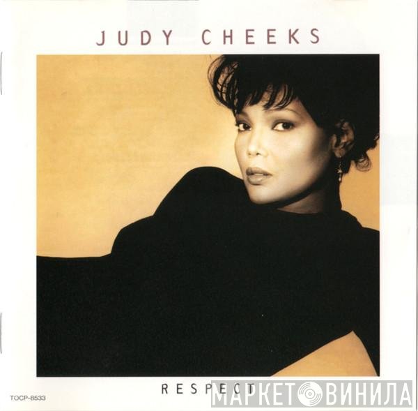 Judy Cheeks  - Respect