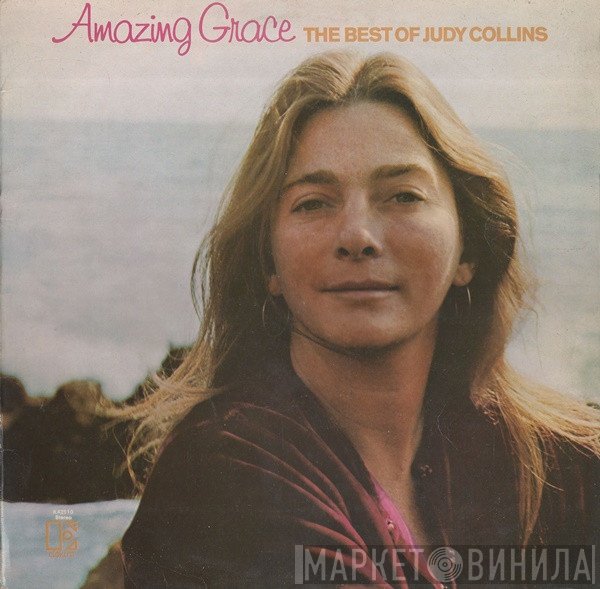 Judy Collins - Amazing Grace (The Best Of Judy Collins)