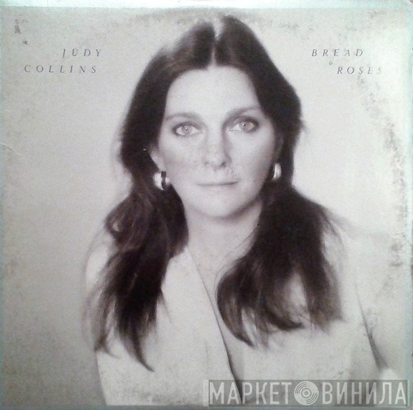 Judy Collins  - Bread & Roses