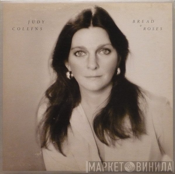 Judy Collins  - Bread & Roses