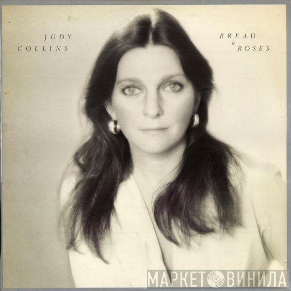 Judy Collins  - Bread & Roses