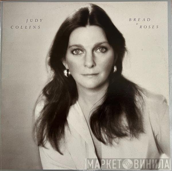 Judy Collins  - Bread & Roses