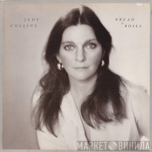 Judy Collins  - Bread & Roses