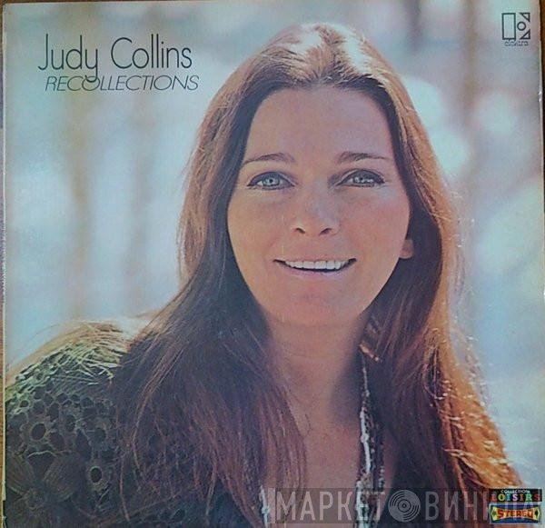 Judy Collins  - Recollections