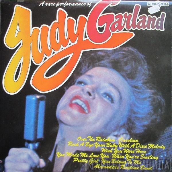 Judy Garland - A Rare Performance Of