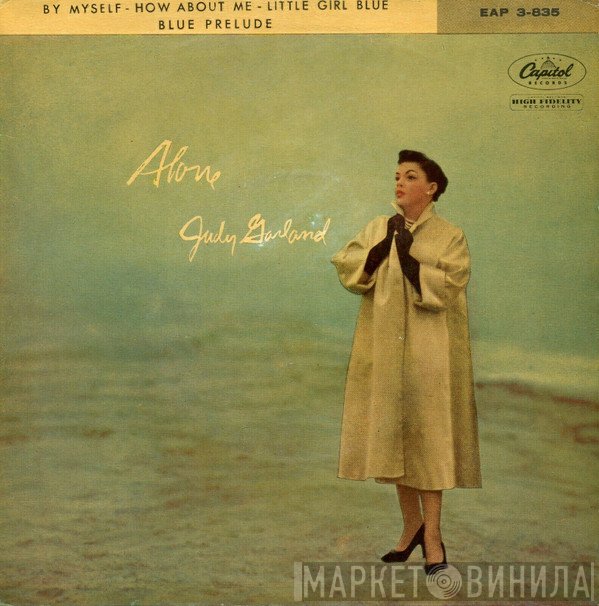 Judy Garland  - Alone