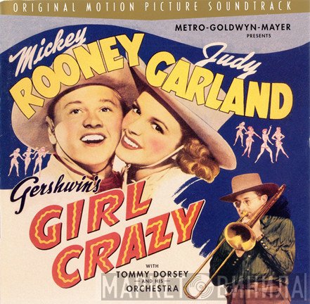 Judy Garland, Mickey Rooney - Girl Crazy: Original Motion Picture Soundtrack