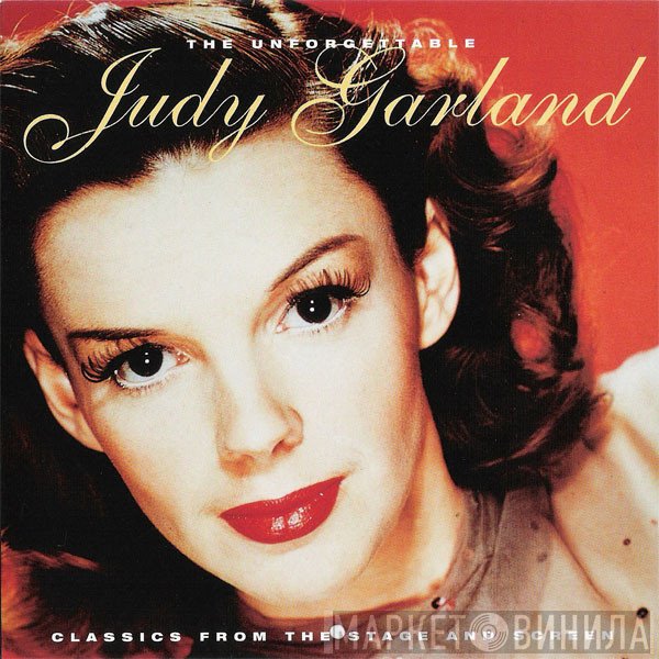Judy Garland - The Unforgettable Judy Garland