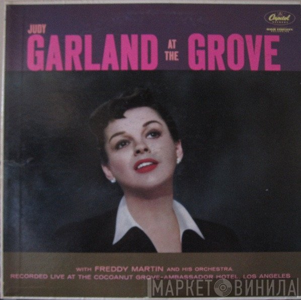 Judy Garland with Freddy Martin And His Orchestra  - At The Grove