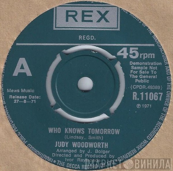 Judy Woodworth - Who Knows Tomorrow